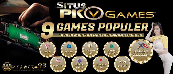 Situs Pkv Games Online Terpercaya Indonesia